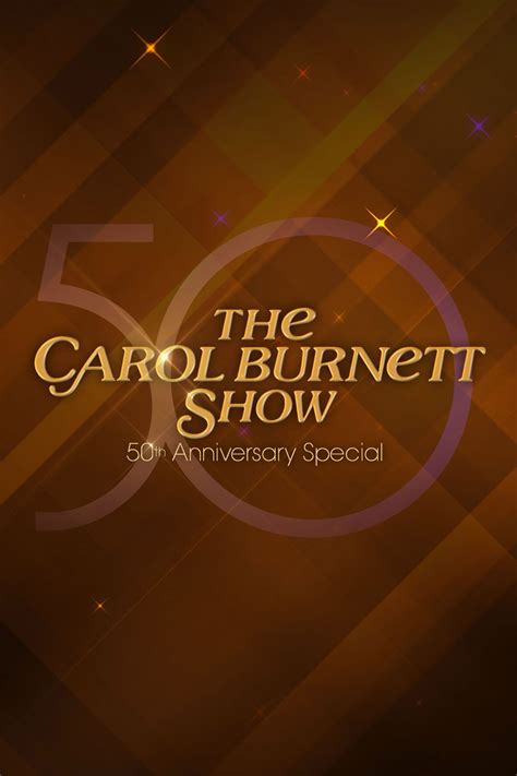 The Carol Burnett 50th Anniversary Special (2017) - Posters — The Movie ...