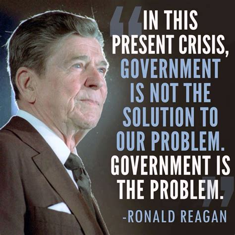 .Man, Is This True Today!!! | President ronald reagan, Ronald reagan quotes
