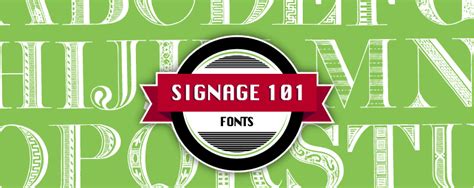 Fonts - Signage 101 | Signs.com Blog