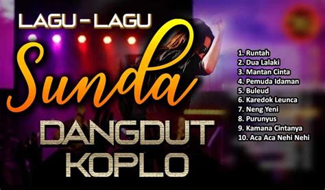 Lagu Sunda Dangdut Viral 2023 Terbaru Paling Populer & Diburu