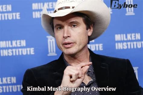 Kimbal Musk Net Worth 2023: Bio, Age, Career, Family And More