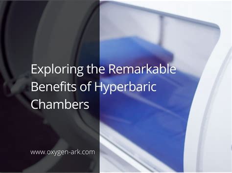 Hyperbaric Chamber Manufacturer - OxygenArk