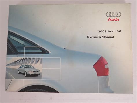 2003 Audi A6 A 6 Owners Manual: Audi: Amazon.com: Books