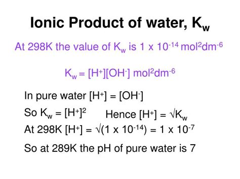 PPT - The Ionic Product of Water PowerPoint Presentation - ID:6822852