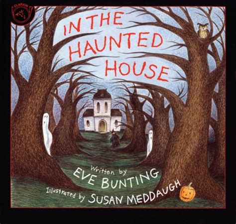 Eve Bunting's in the Haunted House, a Not Too Scary Children's Book Review - HubPages