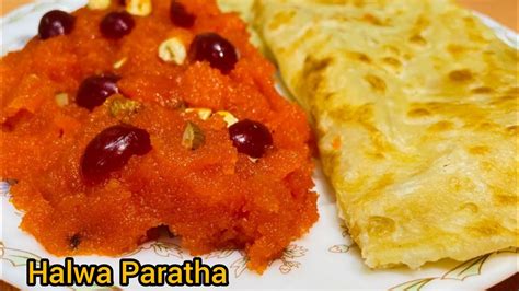 Halwa Paratha recipe | How to make Halwa Paratha| #Aamnakitchen @AamnaKitchen - YouTube