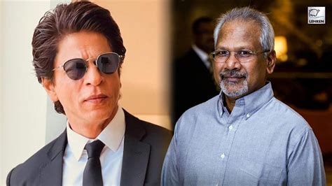 After Aishwarya Rai, Mani Ratnam To Work With SRK? Here's What He Said