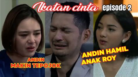 Ikatan cinta episode 2 | selasa 20 Oktober 2020 | elsa sebut andin ...