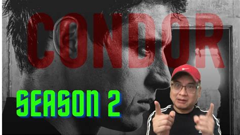 Condor Season 2 Review - SPOILERS - YouTube