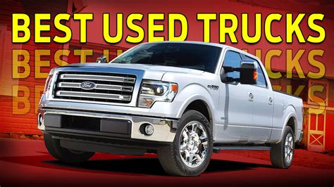 9 Best Used Trucks To Buy