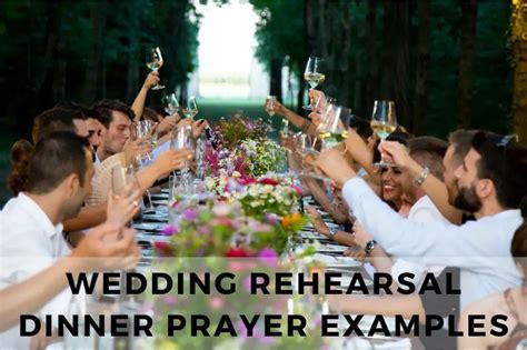 15 Heartwarming Wedding Rehearsal Dinner Prayer Examples - Strength in ...