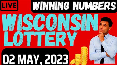 Wisconsin Evening Lottery Results For- May 02, 2023 - Pick 3 - Pick 4 ...