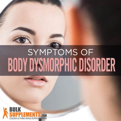 Body Dysmorphic Disorder: Characteristics, Causes & Treatment