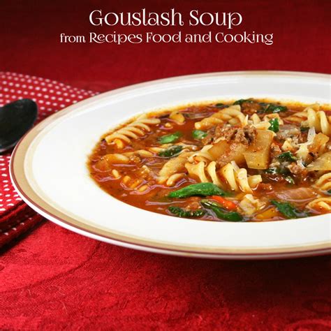 Goulash Soup - Recipes Food and Cooking