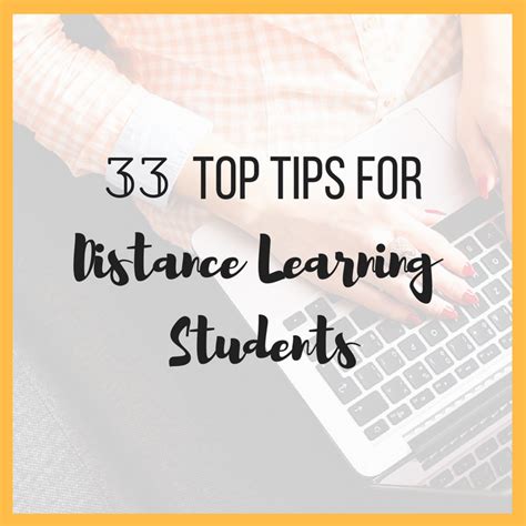 33 Top Tips for Distance Learning Students - ChloeBurroughs.com