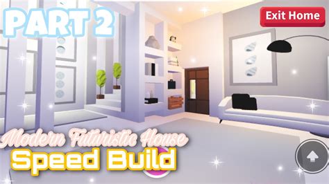 Modern Futuristic House🐚 *Part 2* Speed Build (Roblox Adopt Me) - YouTube