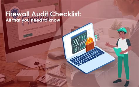 Firewall Audit Checklist: All that you need to know - Infrassist