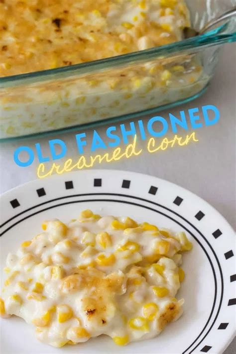 Old Fashioned Creamed Corn | Recipe | Cooking, Homemade cream corn ...