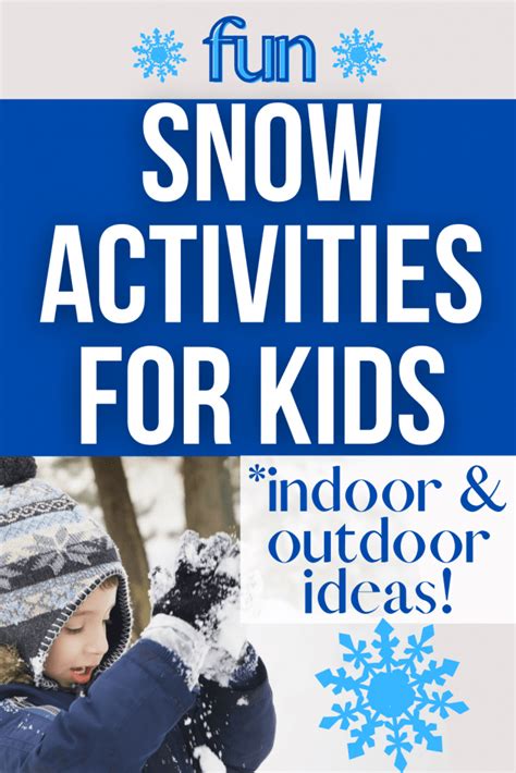 48 Snow Activity Ideas for Fun Winter Bucket List And Snow Days