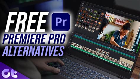 Top 7 Best Free Premiere Pro Alternatives for Windows in 2023 | Guiding Tech - YouTube