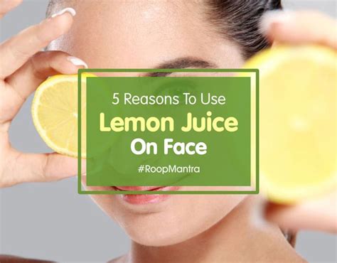 5 Reasons To Use Lemon Juice On Face | Lemon juice face, Skin benefits, Lemon on face