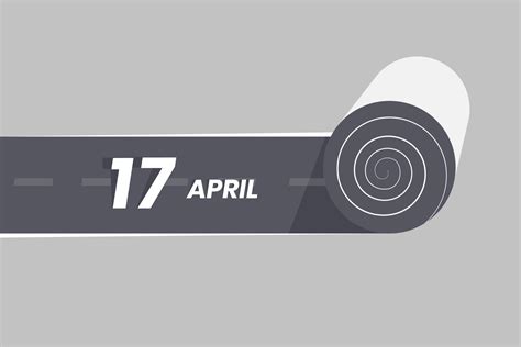 April 17 calendar icon rolling inside the road. 17 April Date Month ...