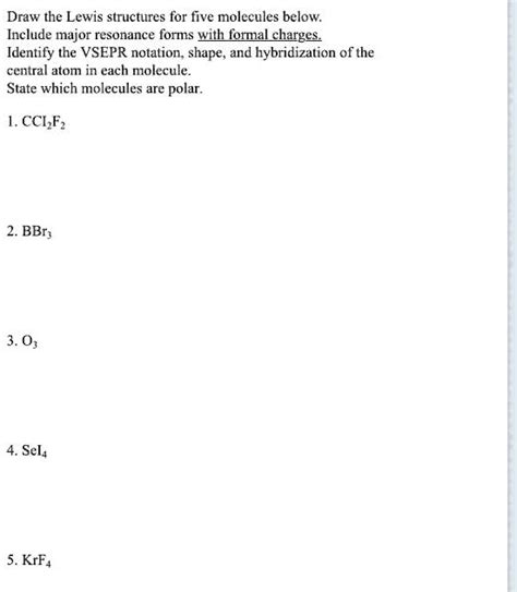 SOLVED: Draw the Lewis structures for the five molecules below. Include major resonance forms ...