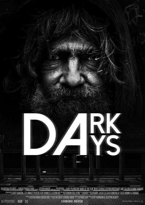 Dark Days - Movie Poster on Behance