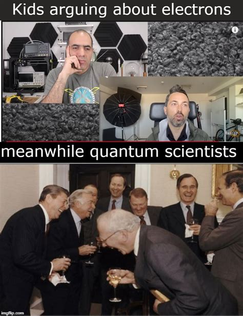 Physics Memes on Twitter: "> Quantum scientists I don't think anyone would ever call themself a ...