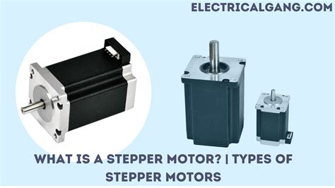 Types Of Stepper Motors - Infoupdate.org