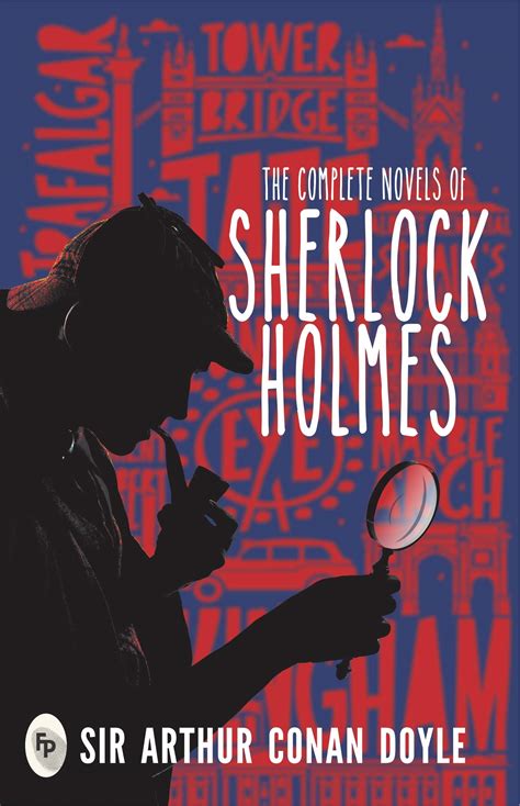 The Complete Novels of Sherlock Holmes – AppuWorld