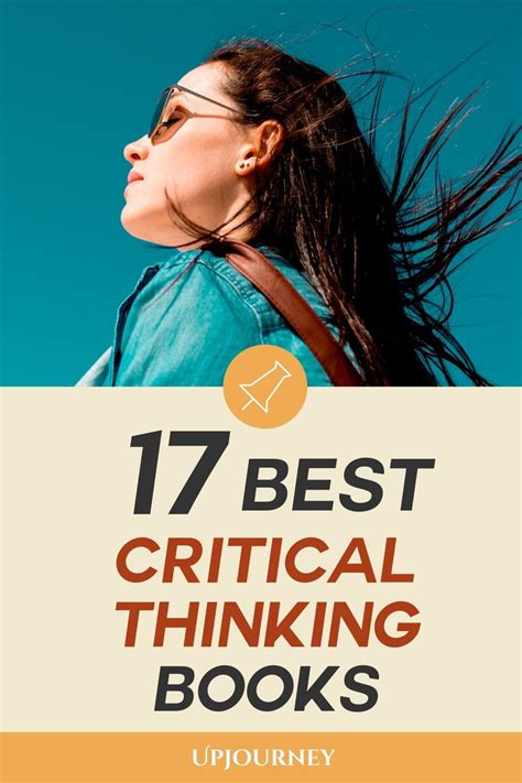 The 17 Best Books on Critical Thinking (to Read in 2021) | Critical thinking books, Books for ...