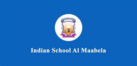 Indian School Al Maabela - Apps on Google Play