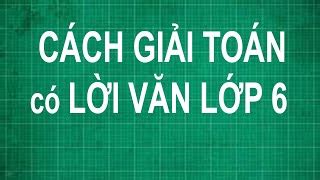 Tổng hợp 9+ lời giải hay toán lớp 6 hay nhất - Bút Chì Xanh