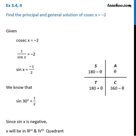 Question 4 - cosec x = -2, find principal and general solution