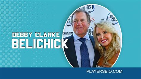 Debby Clarke Belichick [2024 Update] Ex-Wife of Bill Belichick- Players Bio