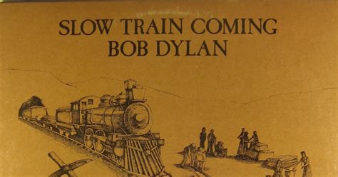 Audio Archive: Bob Dylan - Slow Train Coming (CBS/Columbia Records ...