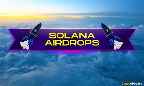 Airdrops on Solana Guide: The Most Popular Protocols Without a Token (UPDATED 2024) – GKnews.net