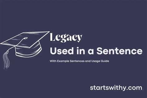 LEGACY in a Sentence Examples: 21 Ways to Use Legacy