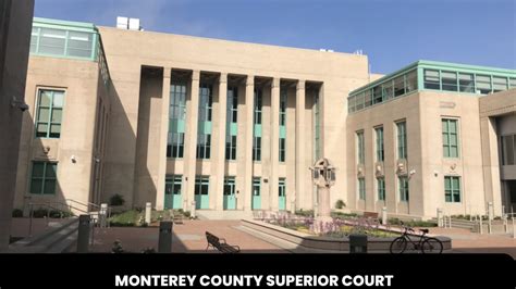 Monterey County Superior Court - The Court Direct