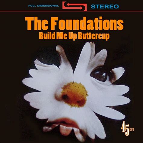 The Foundations – Build Me Up Buttercup Lyrics | Genius Lyrics