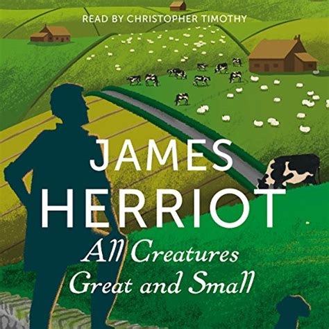 All Creatures Great and Small by James Herriot - Audiobook - Audible.co.uk