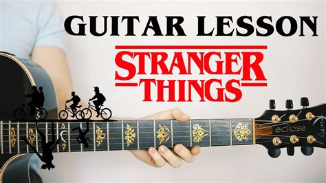 Stranger Things Theme: Guitar Lesson 🎸 TAB, Play-Along, How To Play) - YouTube