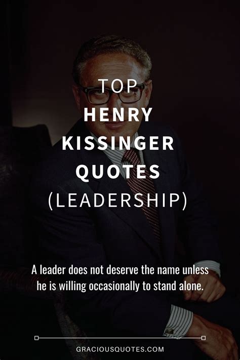 Top 34 Henry Kissinger Quotes (LEADERSHIP)