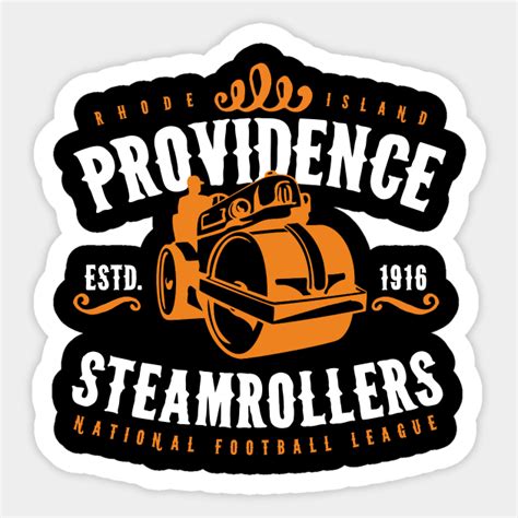 Providence Steamrollers - Defunct Nfl Teams - Sticker | TeePublic