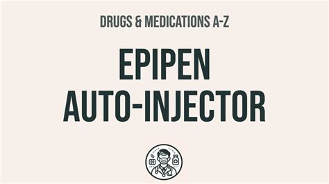 How to use Epipen Auto-Injector - Explain Uses,Side Effects,Interactions - YouTube