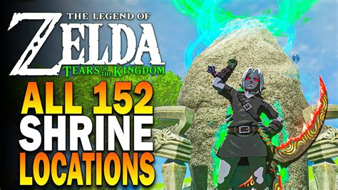 All 152 Shrine Locations In Zelda Tears Of The Kingdom - TOTK Shrines - YouTube