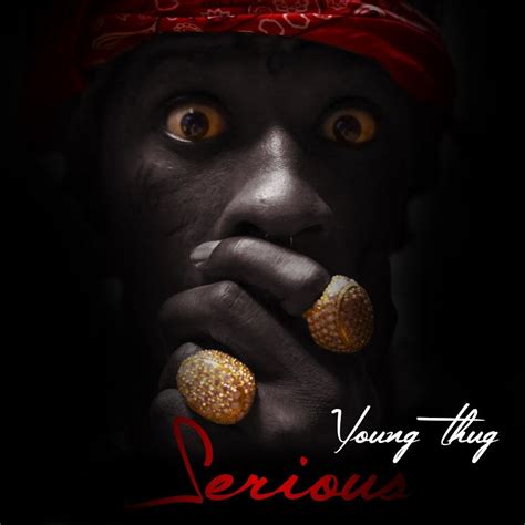 "Young Thug - Serious (2016) album art by me" by thecoolestguyonearth ...