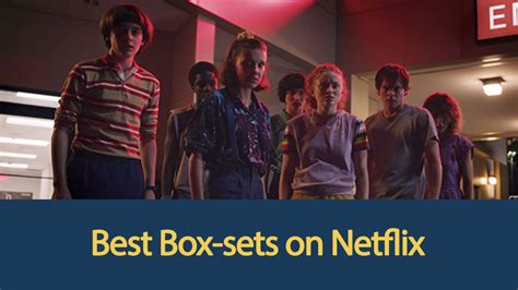 9 Best Box Sets on Netflix - TRIALFORFREE .COM