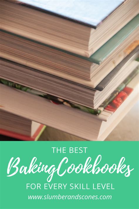 the best baking cookbooks for every skill level and how to use them in cooking